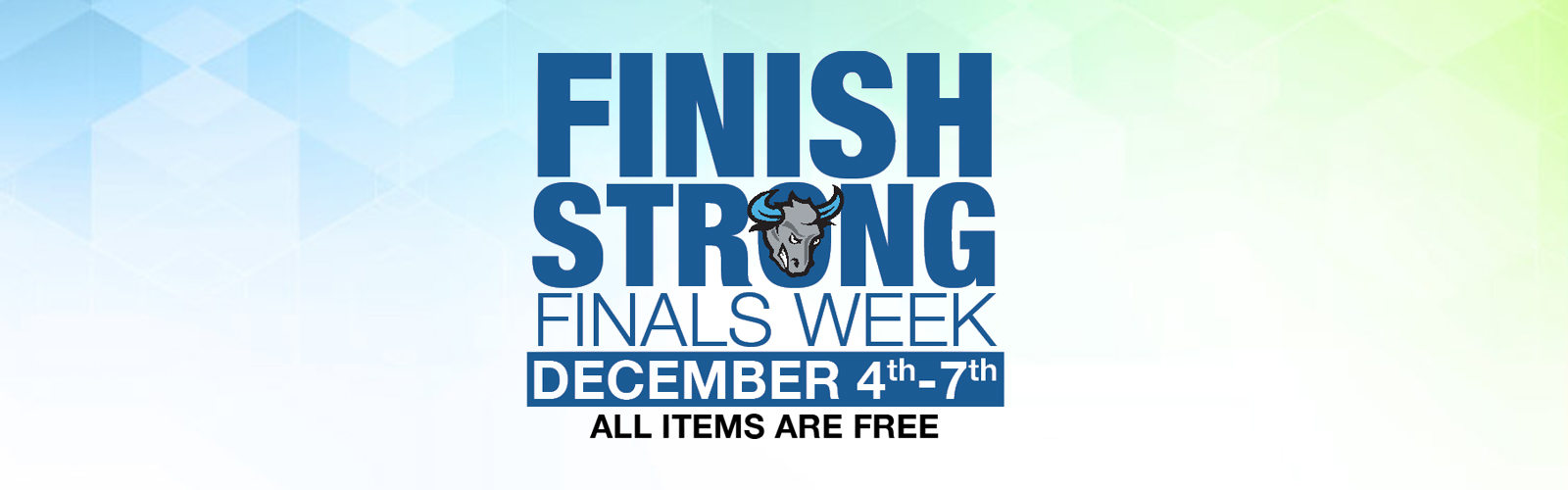 Banner promoting finals week with dates