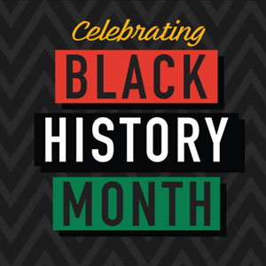 Celebrating Black History Month