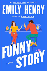 Funny Story: A Novel